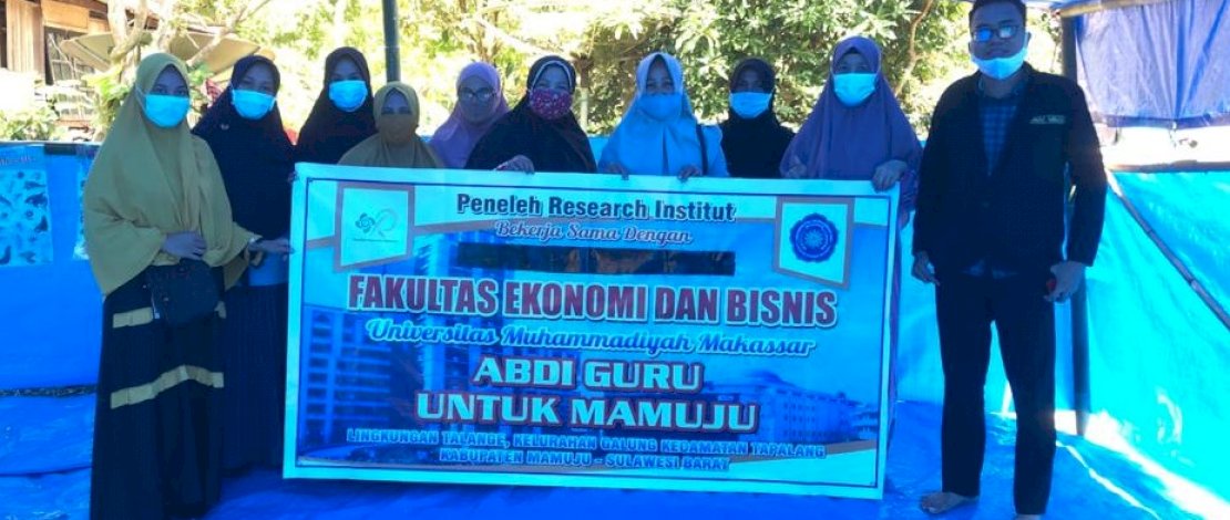 Dosen FEB Unismuh Makassar dan Peneleh Research Institute, berkolaborasi menggelar Abdi Guru untuk Mamuju.