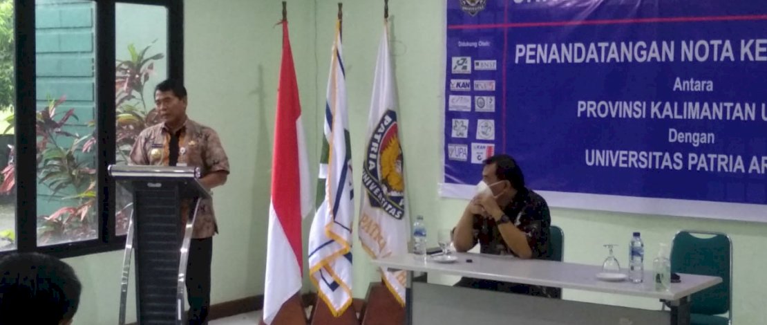 Penandatanganan MoU antara Pemprov Kaltara dengan Universitas Patria Artha.