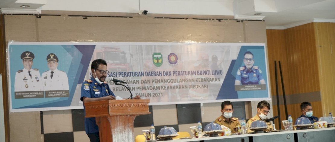 Libatkan 22 Camat,Damkar Luwu Sosialisasi Perda Pencegahan dan Penanggulangan Kebakaran
