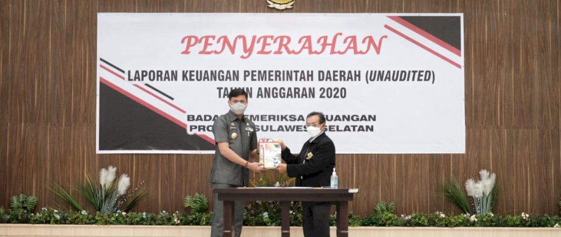 Bupati Gowa Serahkan LKPD Tahun Anggaran 2020 ke BPK RI Sulsel