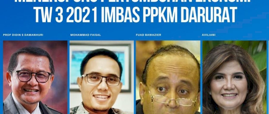 Waspada Pertumbuhan Ekonomi 2021 Imbas PPKM Darurat