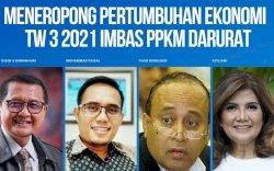 Waspada Pertumbuhan Ekonomi 2021 Imbas PPKM Darurat