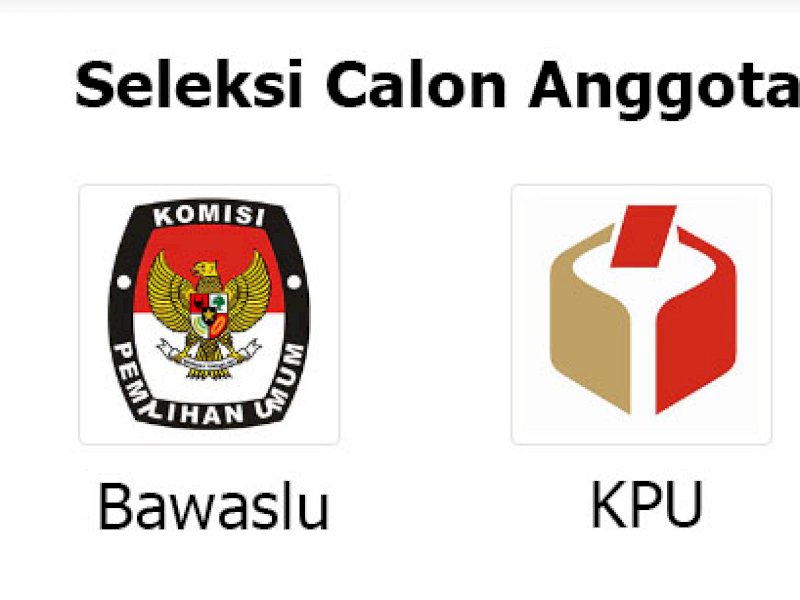 Daftar Nama 48 Calon Anggota Bawaslu dan KPU yang Lolos ke Tahap Wawancara