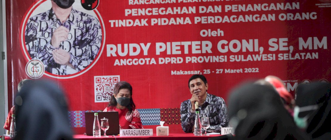Anggota DPRD Sulsel Rudy Pieter Goni Uji Publik Ranperda Penanganan TPPO Anggota DPRD Sulsel Rudy Pieter Goni Uji Publik Ranperda Penanganan TPPO