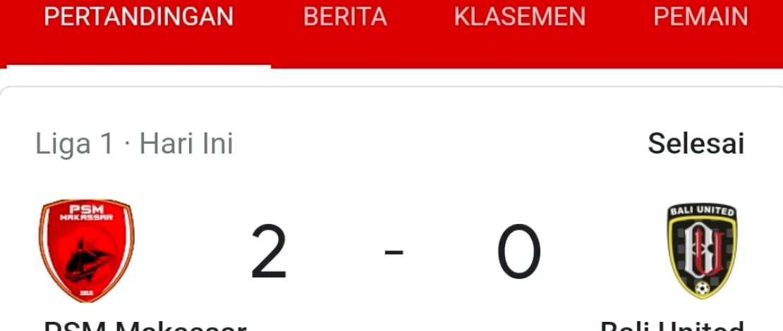 Skor 2-0, PSM Makassar Pecundangi Bali United Skor 2-0, PSM Makassar Pecundangi Bali United