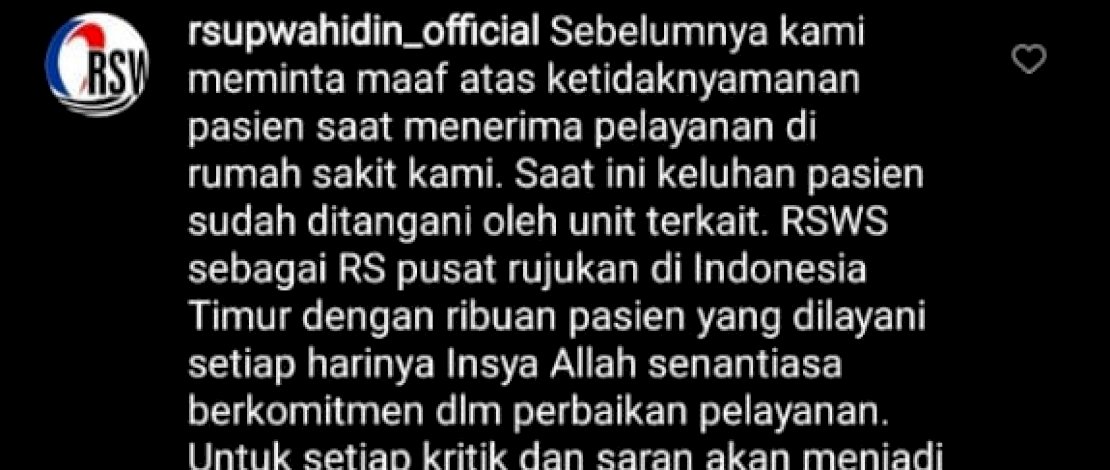 Tangkapan layar komentar akun instagram RSWS @rsupwahidin_official di instagram @info_kejadian_makassar, Rabu (7/9/2022) 