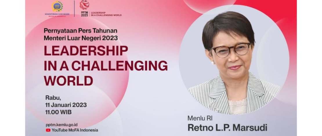Hari Ini Kemlu Bakal 'Pamer' Kinerja 2022 dan Program Prioritas 2023