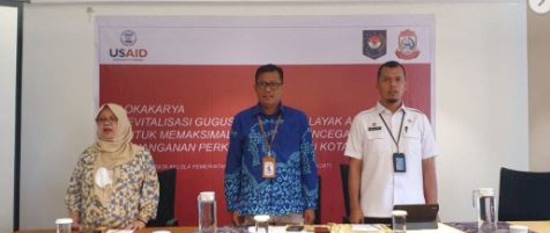 Bappeda Makassar&nbsp;- USAID Gelar Lokakarya Revitalisasi Gugus Tugas&nbsp;KLA untuk Pencegahan Perkawinan Anak