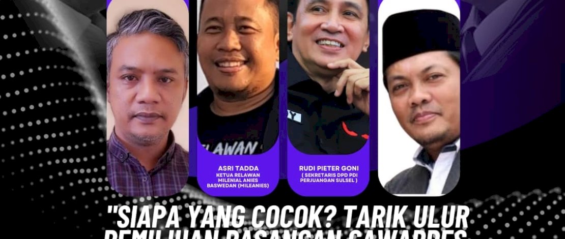 Mengulik Cawapres Masing-masing Capres di 'Mata Politik' Bukamatanews : Siapa Sosok yang Cocok?