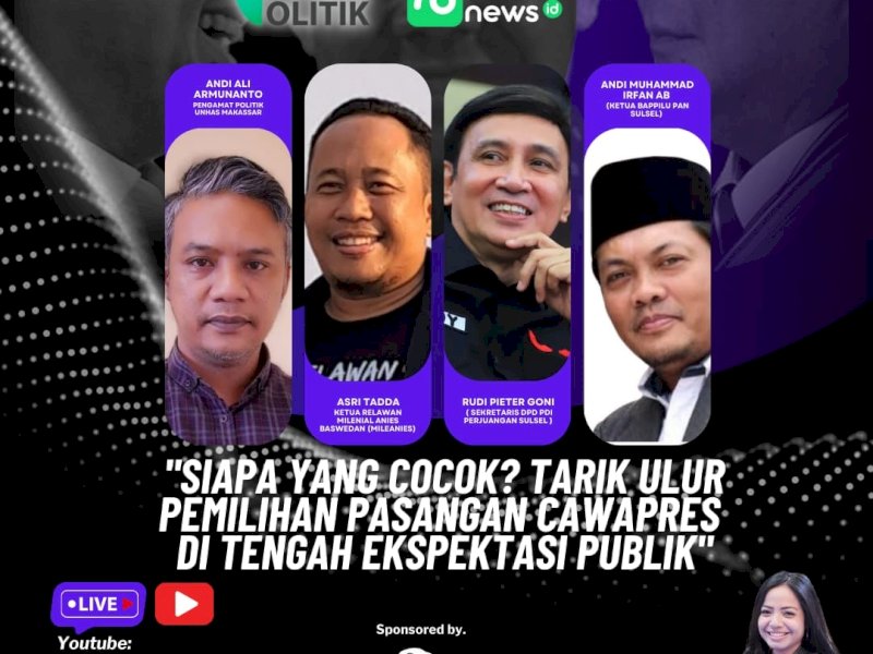 Mengulik Cawapres Masing-masing Capres di 'Mata Politik' Bukamatanews : Siapa Sosok yang Cocok?