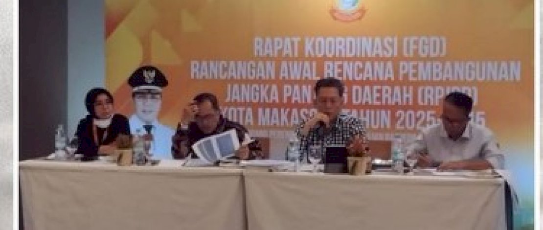 Bappeda Gelar Rapat Koordinasi Rancangan Awal RPJPD Kota Makassar 2025-2045 