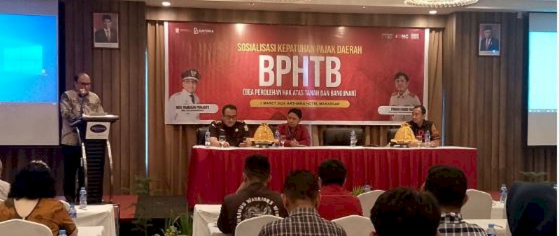 Dorong Kesadaran Pajak, Bapenda Makassar Gelar Sosialisasi BPHTB