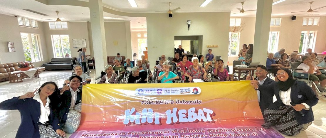 Mahasiswa dari PKM PM IPB University tergerak untuk membawa semangat baru bagi para lansia di RPUK Muara Kasih.