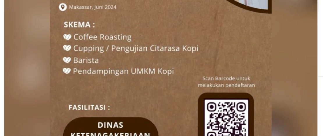 Disnaker Makassar Buka Pendaftaran Sertifikasi Kompetensi Gratis untuk Tenaga Kerja Industri Kopi&nbsp;