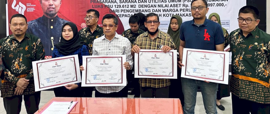 Pemerintah Kota Makassar secara resmi menerima serah terima Prasarana, Sarana, dan Utilitas Umum (PSU) dari enam perumahan dengan total nilai aset sebesar Rp232 miliar. Pemerintah Kota Makassar secara resmi menerima serah terima Prasarana, Sarana, dan Utilitas Umum (PSU) dari enam perumahan dengan total nilai aset sebesar Rp232 miliar.