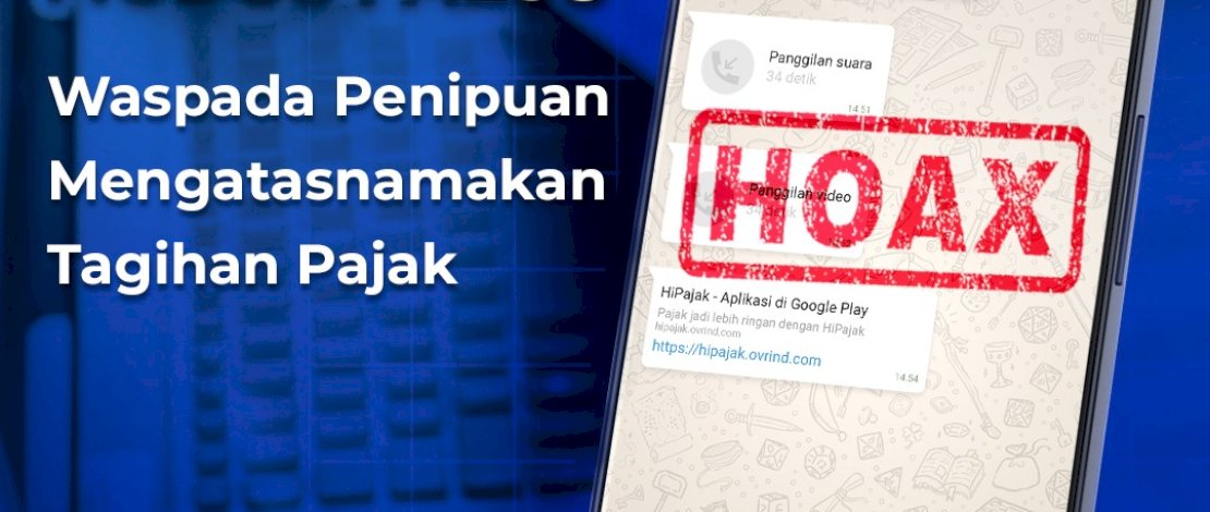 Marak Tagihan Pajak Berekstensi APK, BRI Imbau Masyarakat Tidak Terkecoh Modus Penipuan Perbankan Marak Tagihan Pajak Berekstensi APK, BRI Imbau Masyarakat Tidak Terkecoh Modus Penipuan Perbankan