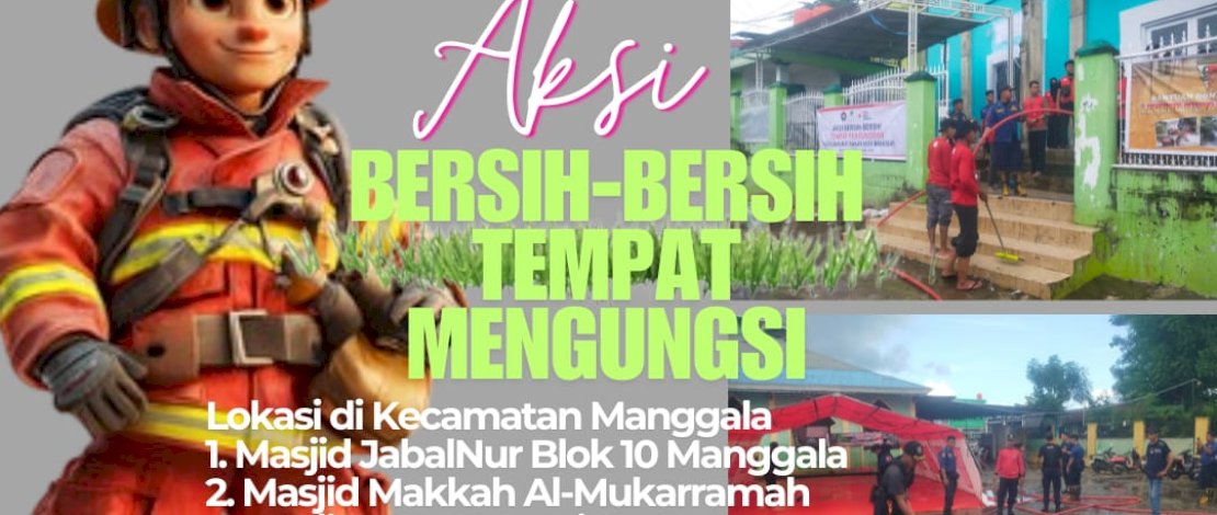 Bareng Sar Polda dan PMI, Damkar Makassar Turunkan Personil Gelar Aksi Bersih-Bersih Posko Banjir Bareng Sar Polda dan PMI, Damkar Makassar Turunkan Personil Gelar Aksi Bersih-Bersih Posko Banjir
