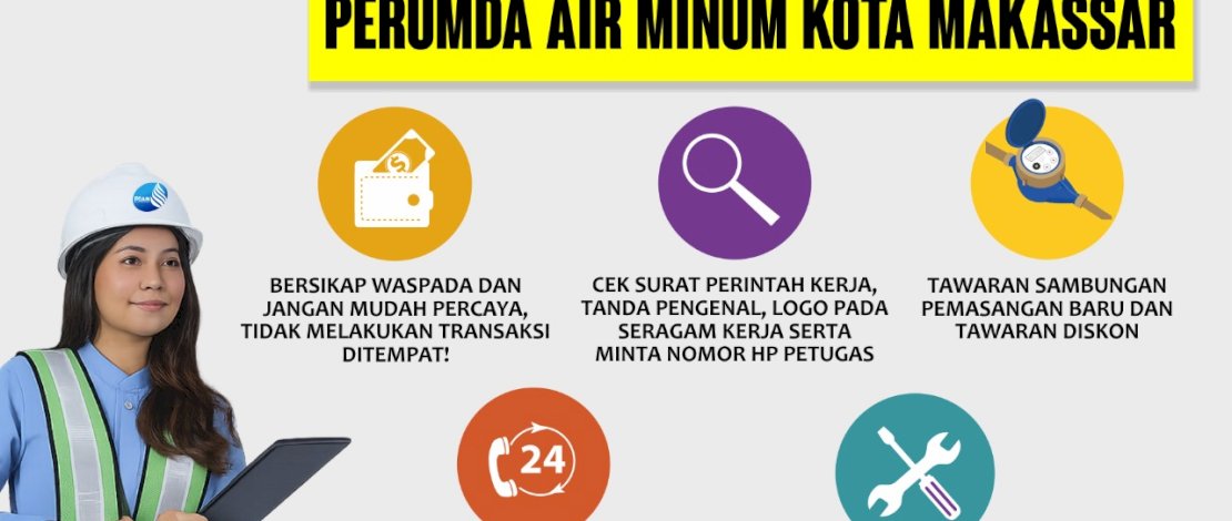 PDAM Makassar Ingatkan Warga Waspada Penipuan Mengatasnamakan Petugas Resmi PDAM Makassar Ingatkan Warga Waspada Penipuan Mengatasnamakan Petugas Resmi