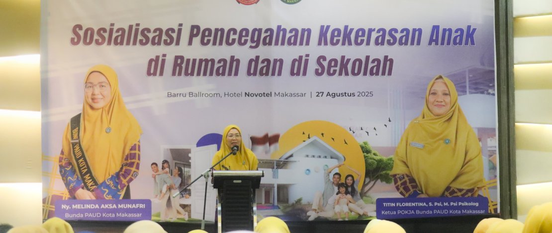 Wujudkan Lingkungan Ramah Anak, Pokja Bunda PAUD Makassar Gelar Sosialisasi Cegah Kekerasan Anak
