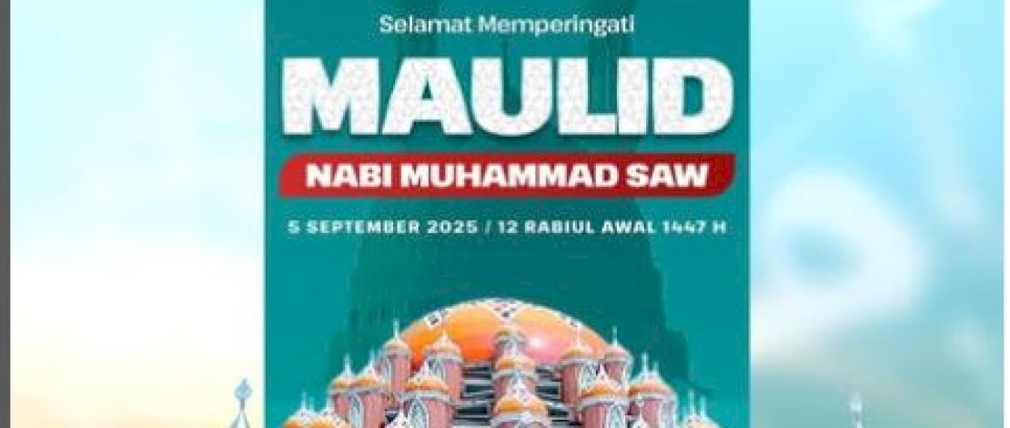Kepala Bappeda Kota Makassar, Ucapkan Selamat Maulid Nabi Muhammad SAW: Mari Teladani Akhlak Rasulullah dalam Kehidupan Sehari-hari