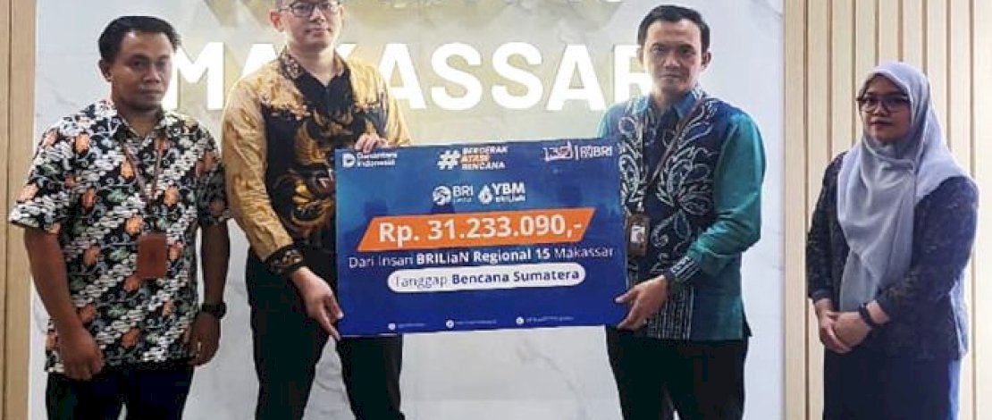 Insan BRILiaN Regional 15 Makassar Himpun Donasi untuk Tanggap Bencana di Sumatera