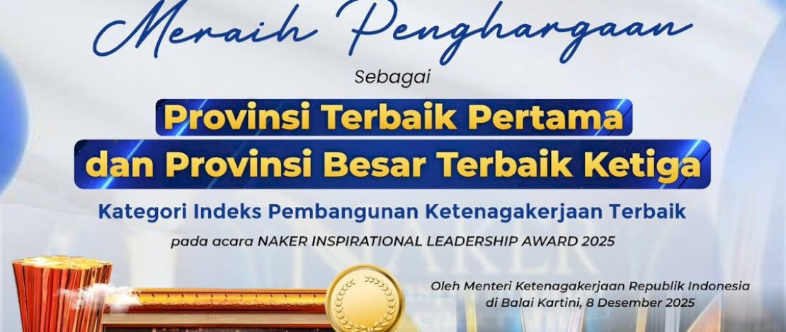 Pemprov Sulsel Sabet Dua Penghargaan di Naker Inspirational Leadership Award 2025