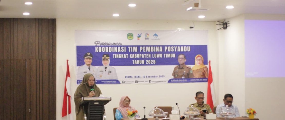 Pertemuan Koordinasi Tim Pembina Posyandu Tingkat Kabupaten Tahun 2025 yang digelar di Wisma Trans, Malili, Selasa, 16 Desember 2025.