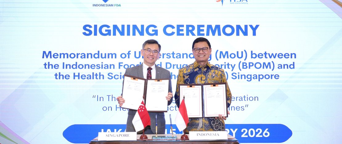 Indonesia&ndash;Singapura Perkuat Kolaborasi Pengawasan Obat dan Makanan, BPOM RI Terima Apresiasi WHO Listed Authority dan HUT ke-25