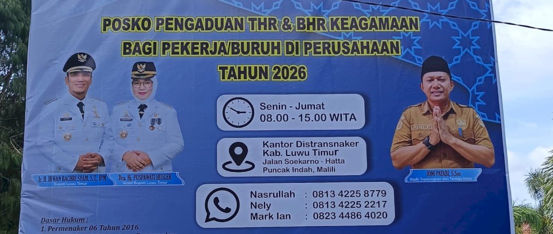 Pemkab Luwu Timur Buka Posko Pengaduan THR dan BHR Keagamaan 2026, Pekerja Didorong Manfaatkan Layanan