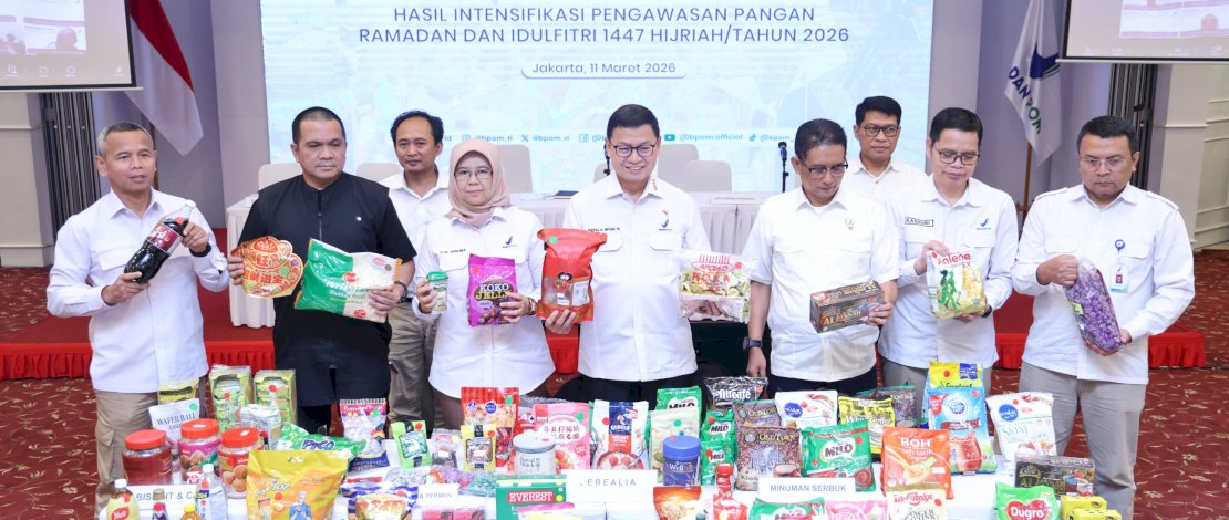 Taruna Ikrar: Pengawasan Ketat BPOM 56 Ribu Produk Pangan Ilegal, Kedaluwarsa, dan Rusak Ditemukan mendekati lebaran 