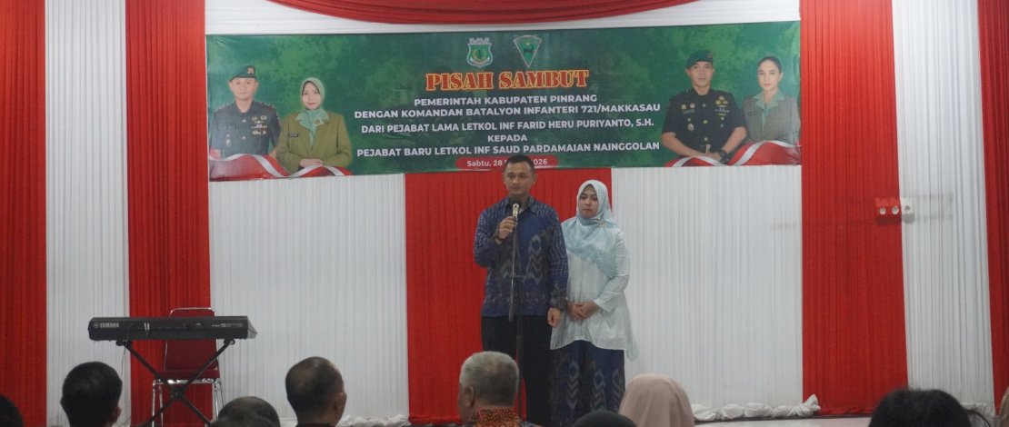 Pisah sambut Komandan Batalyon Infanteri 721/Makkasau yang digelar di Pendopo Rumah Jabatan Bupati Pinrang, Sabtu, 28 Maret 2026.
