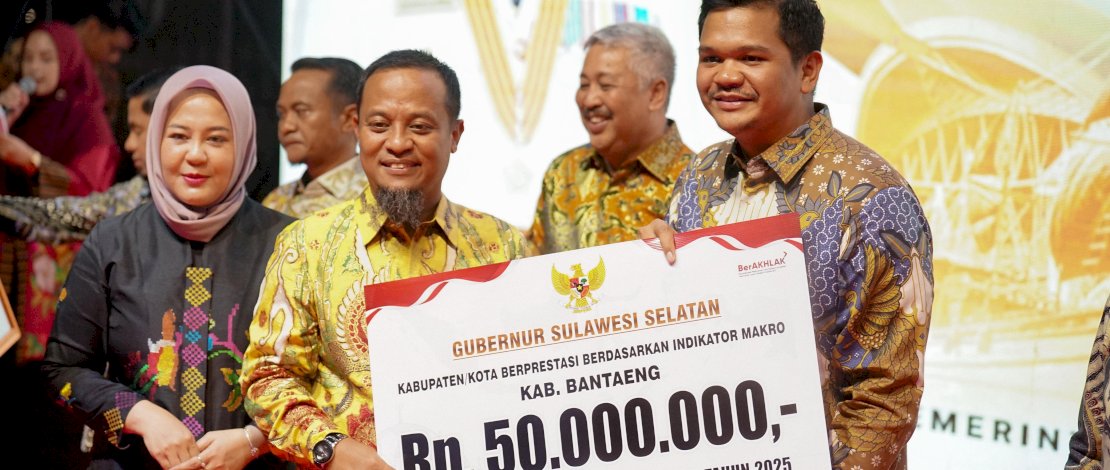Bupati Bantaeng, M. Fathul Fauzy Nurdin menerima apresiasi sebagai salah satu Kabupaten Berprestasi berdasarkan Indikator Makro sebesar Rp50 juta pada kategori peraih Penghargaan Adipura Tahun 2025.