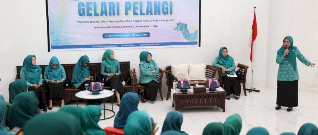 TP PKK Kota Makassar Sosialisasikan Gelari Pelangi: Wujudkan Kota Unggul, Inklusif, dan Berkelanjutan