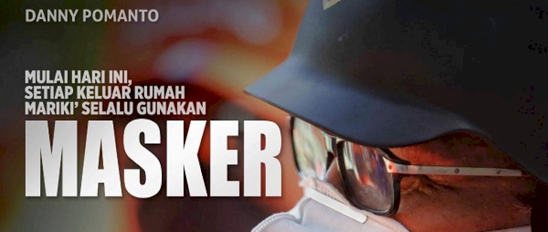 DP menganjurkan memakai masker saat keluar rumah. DP menganjurkan memakai masker saat keluar rumah.